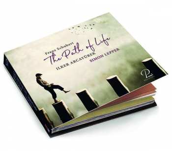 Album Franz Schubert: Lieder "the Path Of Life"