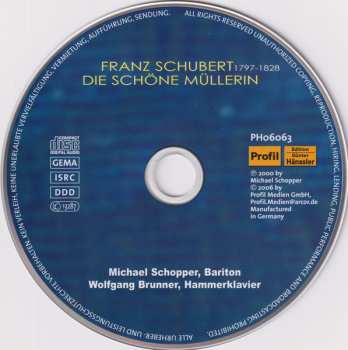 CD Franz Schubert: Die Schöne Müllerin (Mit Prolog Und Epilog)