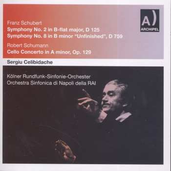 Album Robert Schumann: Franz Schubert No. 2 D 125 & No. 8 D 759 / Robert Schumann Cello Concerto Op. 129