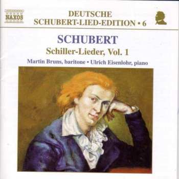 CD Franz Schubert: Schiller-Lieder, Vol. 1