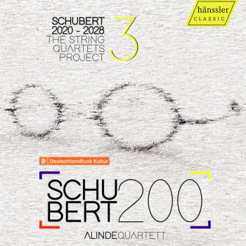 Album Franz Schubert: Schubert 2020-2028 - The String Quartets Project 3