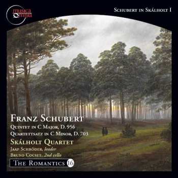 Album Franz Schubert: Quartet In C Major, D.956 / Quartettsatz In C Minor, D.703
