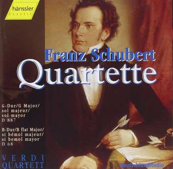 CD Franz Schubert: F. Schubert Streichquartette: G-Dur D 887 / B-Dur D 68