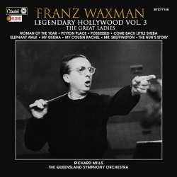 Album Franz Waxman: Franz Waxman: Legendary Hollywood, Vol. 3 - The Great Ladies