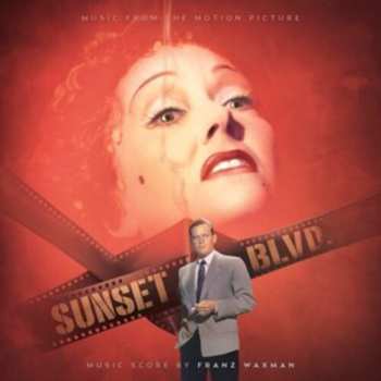 Album Franz Waxman: Sunset Blvd.(Sunset Boulevard) (Music From The Motion Picture)