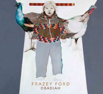 CD Frazey Ford: Obadiah