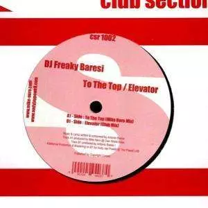 Freaky Baresi: To The Top / Elevator