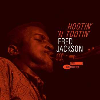 Album Fred Jackson: Hootin' 'N Tootin'