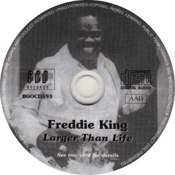 CD Freddie King: Larger Than Life