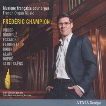 CD Frédéric Champion: Musique Francaise Pour Orgue - French Organ Music