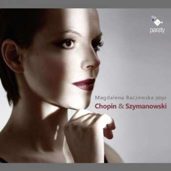 CD Frédéric Chopin: Magdalena Baczewska Spielt Chopin & Szymanowski