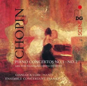 Piano Concertos No. 1 & 2 Arr. For Piano And String Quintet