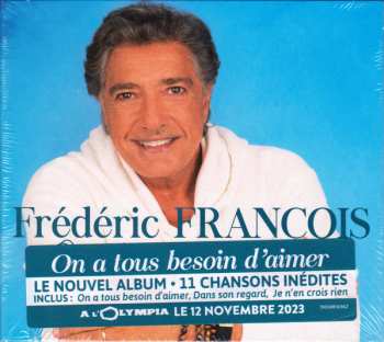 Album Frédéric François: On A Tous Besoin D'aimer