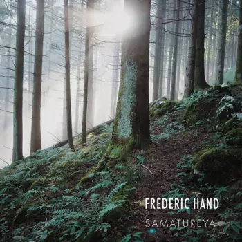 Frederic Hand: Samatureya
