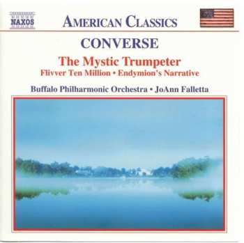 Album JoAnn Falletta: The Mystic Trumpeter / Flivver Ten Million / Endymion's Narrative