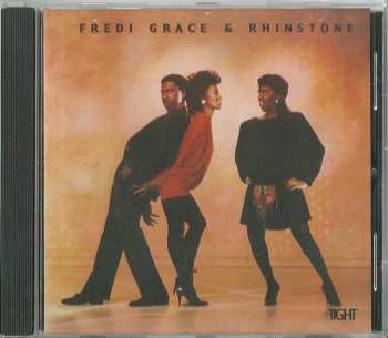 CD Fredi Grace And Rhinstone: Tight