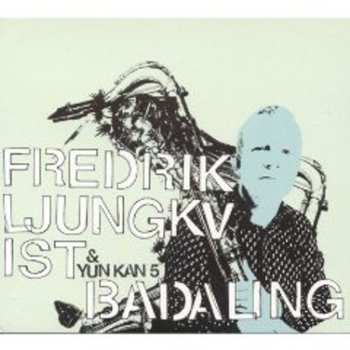 Album Fredrik Ljungkvist: Badaling