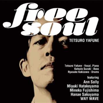 Album Tetsuro Yafune: Free Soul