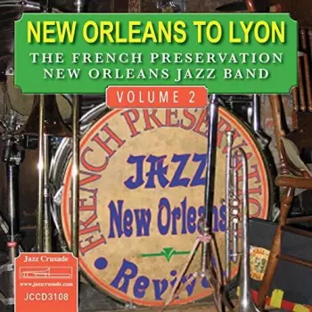New Orleans To Lyon Vol. 2