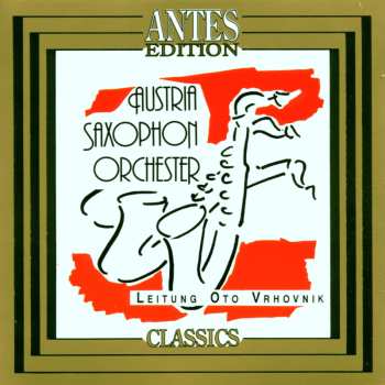 Album Freudenthal / Vrhovnik / Austrian Sax Orch: Austria Saxaphone Orch
