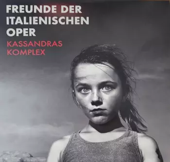 Freunde Der Italienischen Oper: Kassandras Komplex