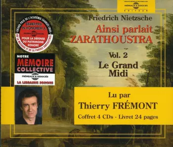 Ainsi Parlait Zarathoustra Vol. 2: Le Grand Midi