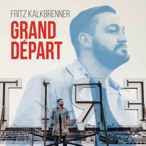 CD Fritz Kalkbrenner: Grand Départ