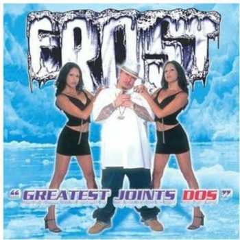 Album Kid Frost: Greatest Joints Dos