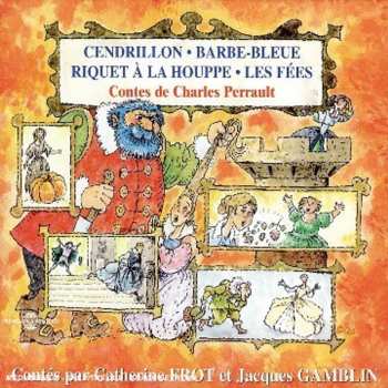 Album Frot,catherine & Gamblin,jacques: Conres De Charles Perrault