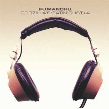 2LP Fu Manchu: Godzilla's / Eatin' Dust +4 CLR | LTD