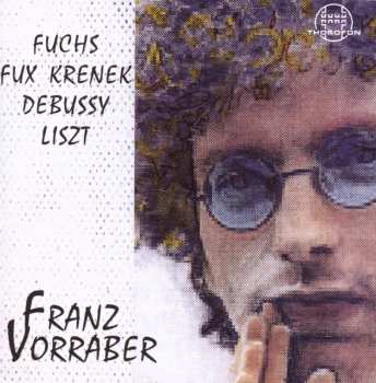 Album Claude Debussy: Fuchs . Fux . Krenek . Debussy . Liszt
