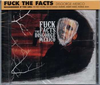 CD Fuck The Facts: Disgorge Mexico