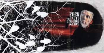 CD Fuck The Facts: Disgorge Mexico