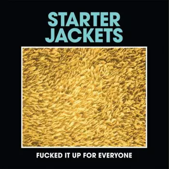 Fucked It Up For Everyone