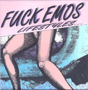 Fuckemos: Lifestyles...