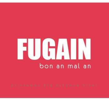 Album Michel Fugain: Bon An Mal An