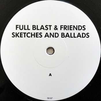 LP Full Blast: Sketches And Ballads
