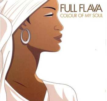 Album Full Flava: Colour Of My Soul