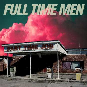 CD Full Time Men: Part Time Job