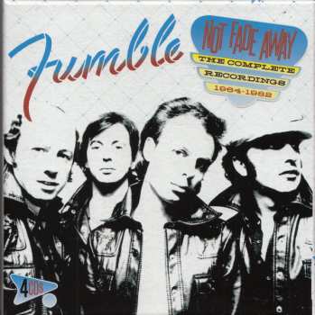 4CD Fumble: Not Fade Away - The Complete Recordings 1964 - 1982