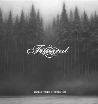 Album Funeral: Praesentialis In Aeternum