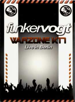 2DVD Funker Vogt: Warzone K17, Live In Berlin