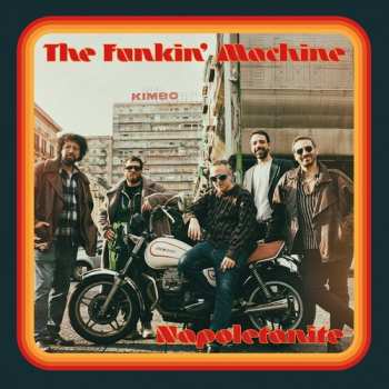 Album Funkin' Machine: Napoletanite