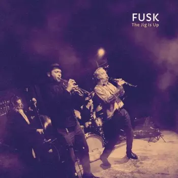 FUSK: The Jig Is Up