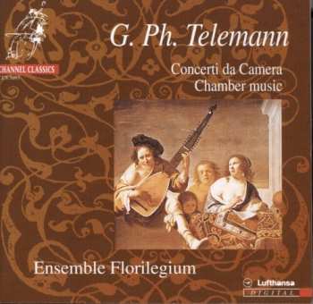 CD Georg Philipp Telemann: Concerti da Camera