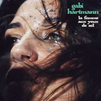 CD Gabi Hartmann: La Femme Aux Yeux De Sel