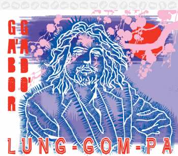 CD Gábor Gadó: Lung-Gom-Pa