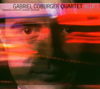 Gabriel Coburger Quartet: Kluft