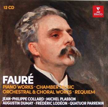 12CD/Box Set Gabriel Fauré: Piano Works • Chamber Music • Orchestral & Choral Works • Requiem