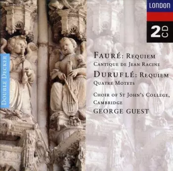 Requiem / Cantique De Jean Racine / Requiem / Quatre Motets